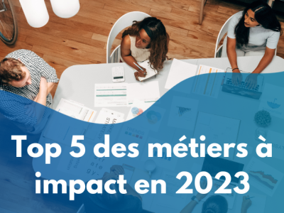image card TOP 5 des métiers à Impact qui vont recruter en 2023