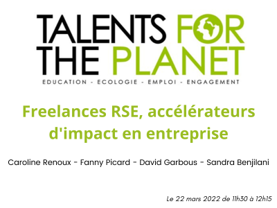 image card <p>TALENTS FOR THE PLANET : Freelances RSE, accélérateurs d’impact en entreprise</p>